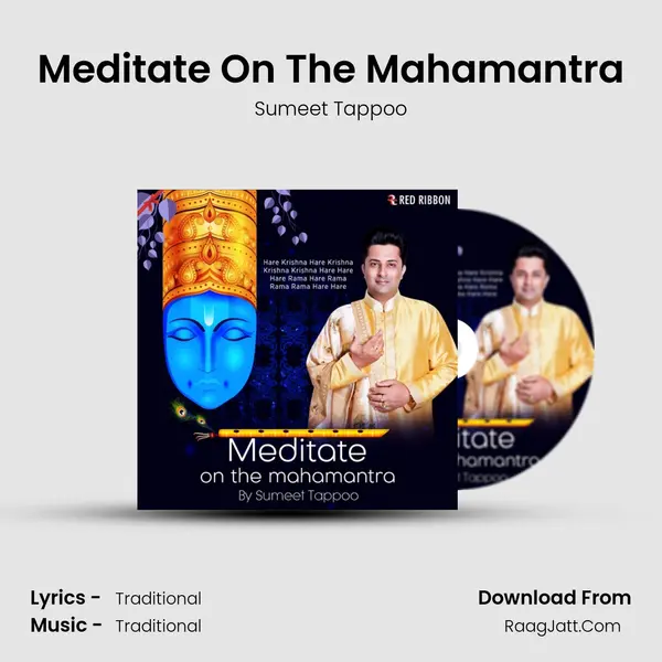 Meditate On The Mahamantra MP3 Song by Sumeet Tappoo Cover