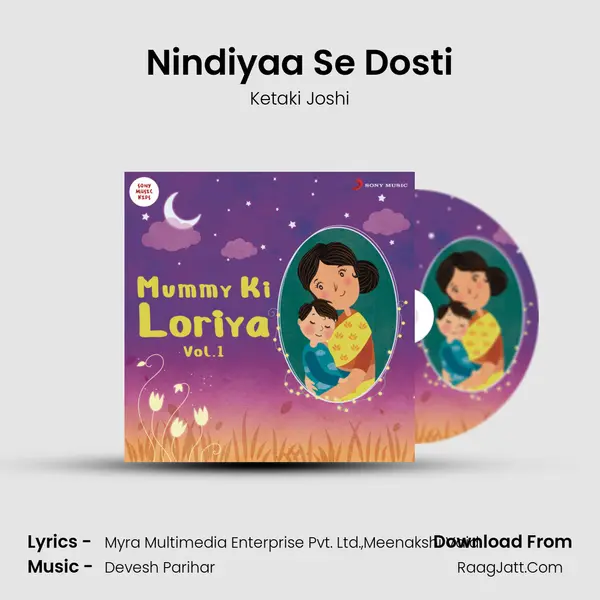 Nindiyaa Se Dosti MP3 Song by Ketaki Joshi Cover