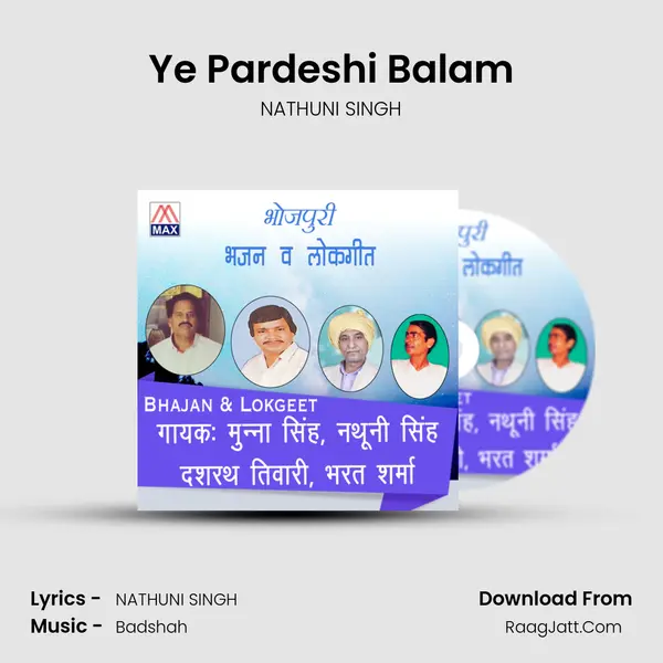 Ye Pardeshi Balam mp3 song