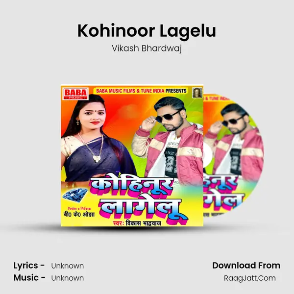 Kohinoor Lagelu - Single - Vikash Bhardwaj