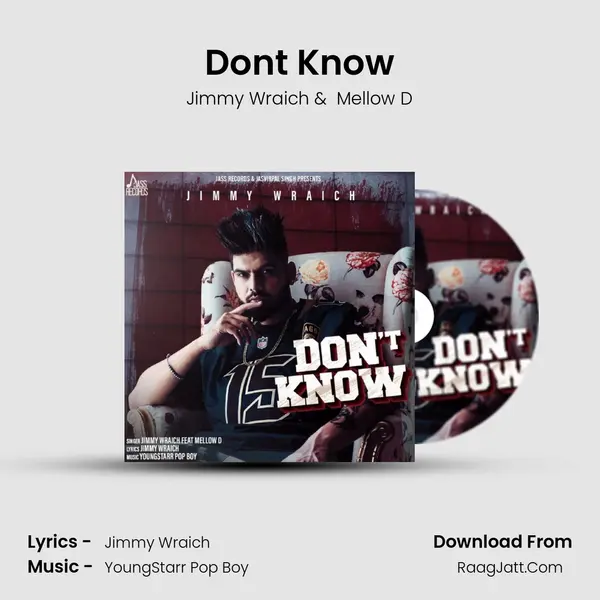 Don't Know - Jimmy Wraich
