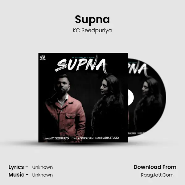 Supna MP3 Song by KC Seedpuriya Cover