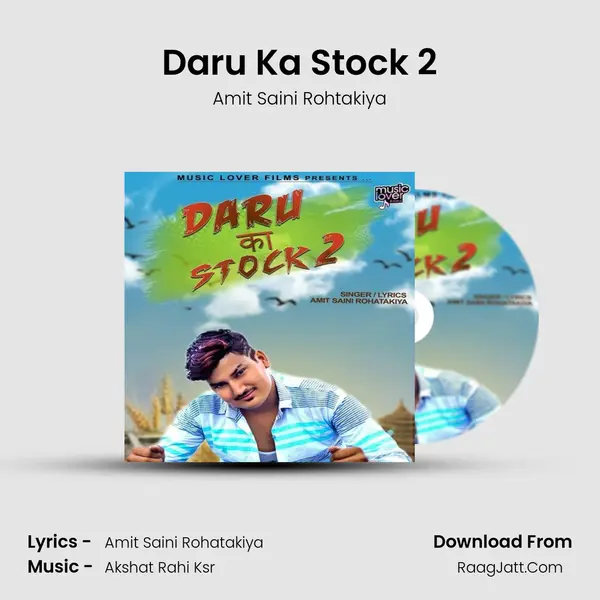 Daru Ka Stock 2 - Amit Saini Rohtakiya