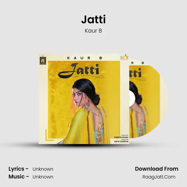 Jatti - Kaur B