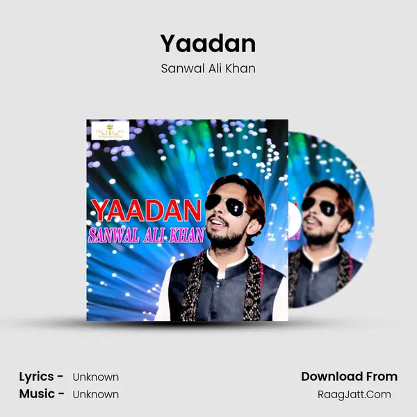 Yaadan MP3 Song by Sanwal Ali Khan Cover