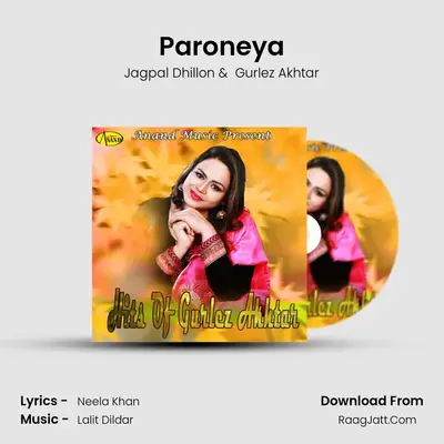 Paroneya MP3 Song by Jagpal Dhillon Cover