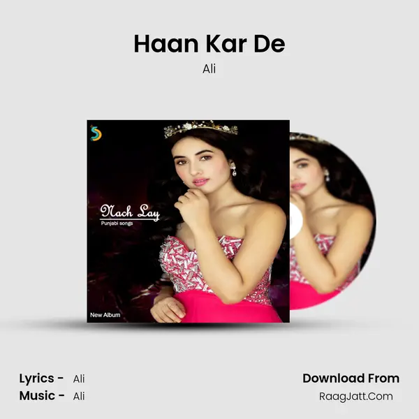 Haan Kar De MP3 Song by Ali Cover