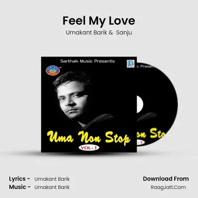 Feel My Love MP3 Song by Umakant Barik Cover