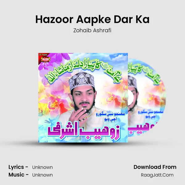 Hazoor Aapke Dar Ka MP3 Song by Zohaib Ashrafi Cover