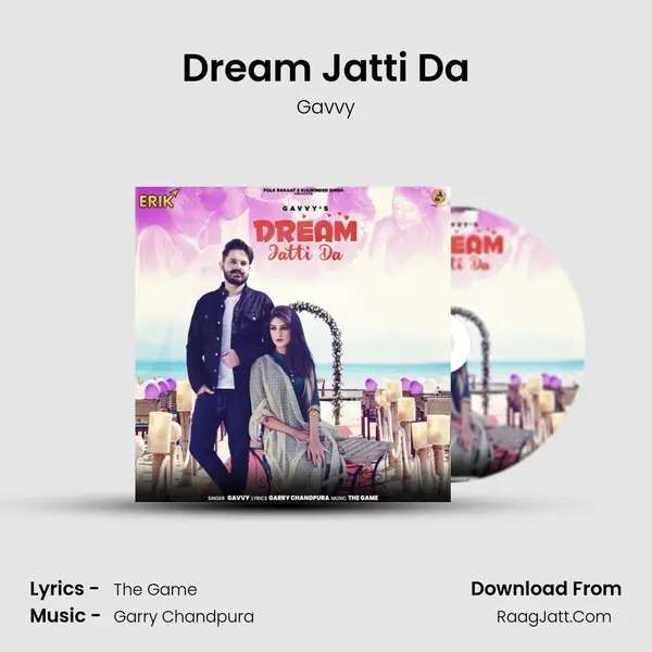 Dream Jatti Da mp3 song