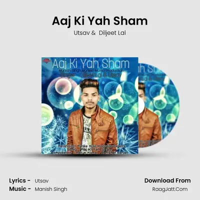 Aaj Ki Yah Sham - Utsav