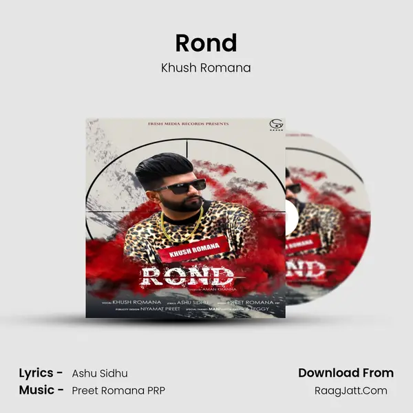 Rond MP3 Song by Khush Romana Cover