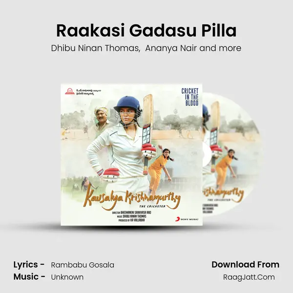 Raakasi Gadasu Pilla MP3 Song by Dhibu Ninan Thomas Cover
