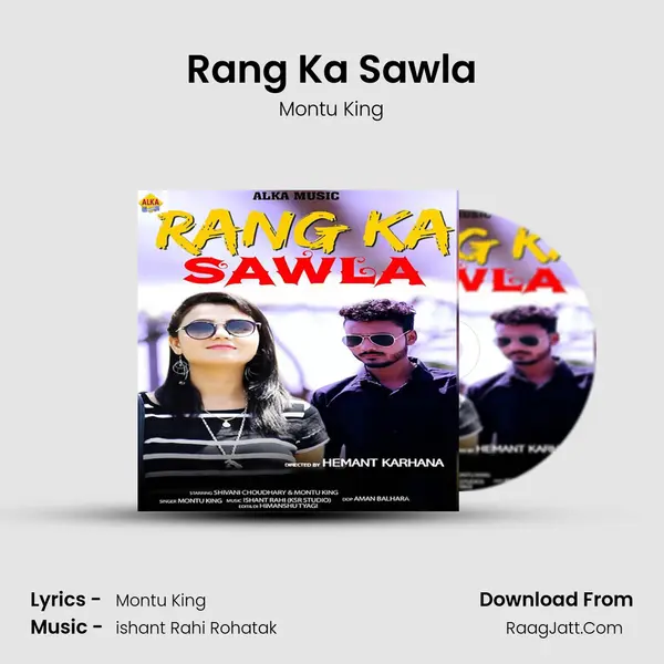 Rang Ka Sawla MP3 Song by Montu King Cover