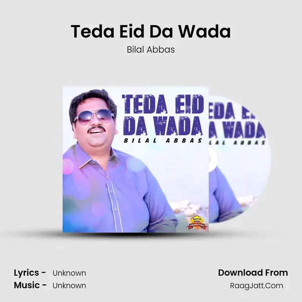Teda Eid Da Wada mp3 song