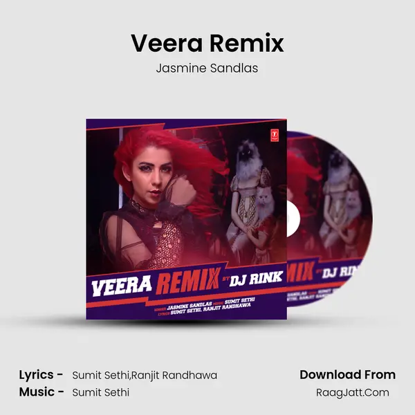 Veera Remix MP3 Song by Jasmine Sandlas Cover