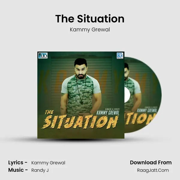 The Situation MP3 Song by Kammy Grewal Cover