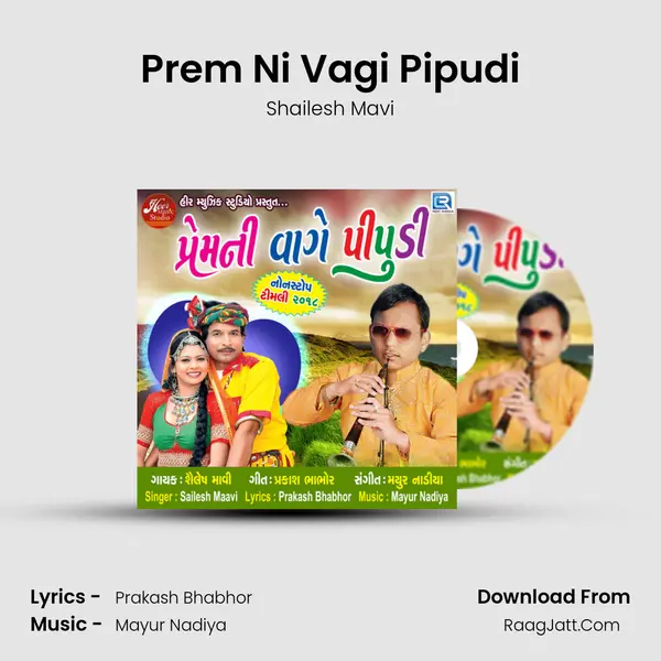 Prem Ni Vagi Pipudi - Shailesh Mavi