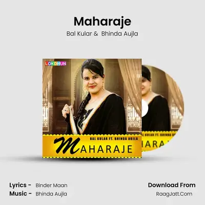 Maharaje MP3 Song by Bal Kular Cover