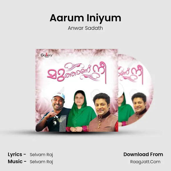 Aarum Iniyum MP3 Song by Anwar Sadath Cover