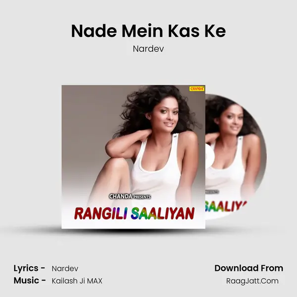 Nade Mein Kas Ke MP3 Song by Nardev Cover