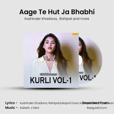 Aage Te Hut Ja Bhabhi MP3 Song by Koshinder Khadana Cover