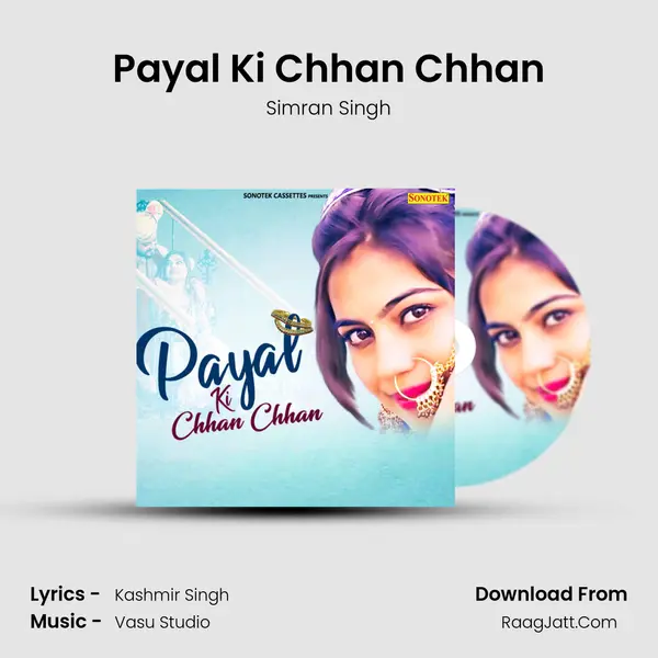 Payal Ki Chhan Chhan - Simran Singh