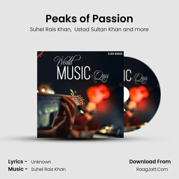 Peaks of Passion MP3 Song by Suhel Rais Khan Cover