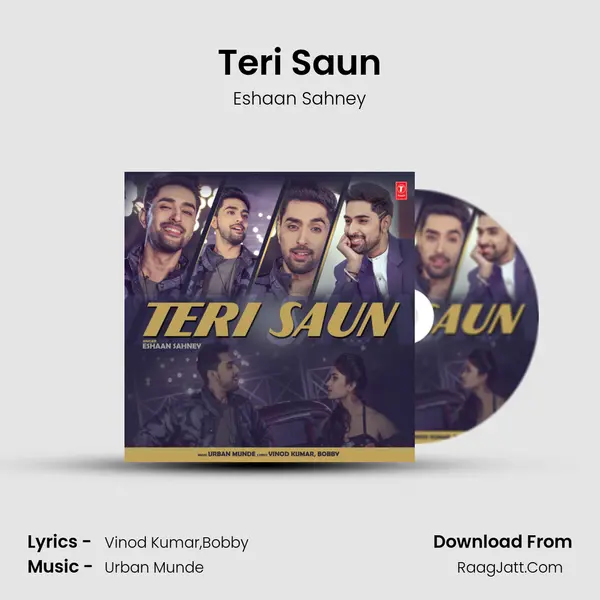 Teri Saun MP3 Song by Eshaan Sahney Cover