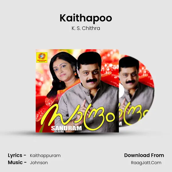 Kaithapoo MP3 Song by K. S. Chithra Cover