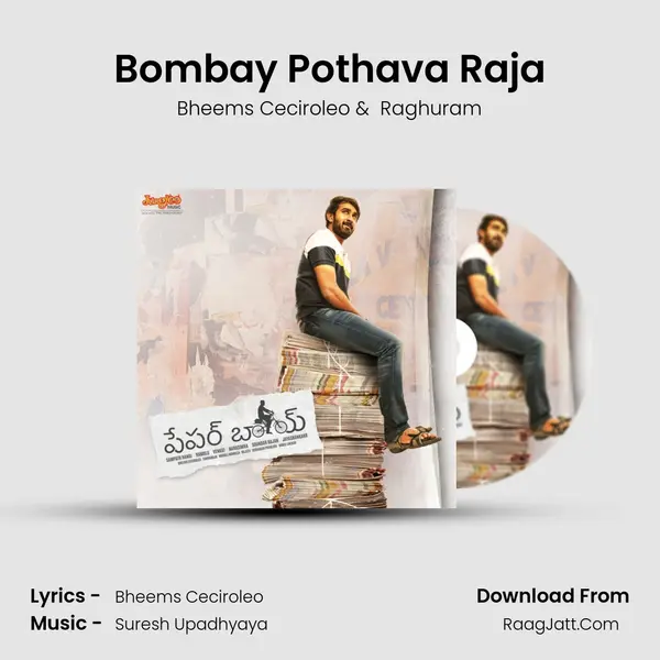 Bombay Pothava Raja MP3 Song by Bheems Ceciroleo Cover
