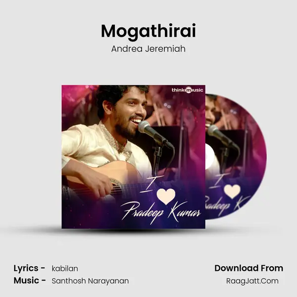 Mogathirai MP3 Song by Andrea Jeremiah Cover