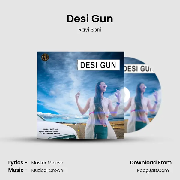 Desi Gun - Ravi Soni