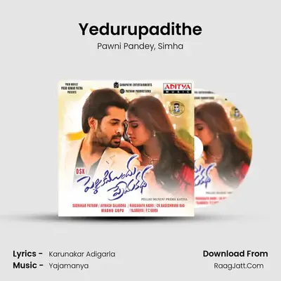 Yedurupadithe MP3 Song by Pawni Pandey Cover