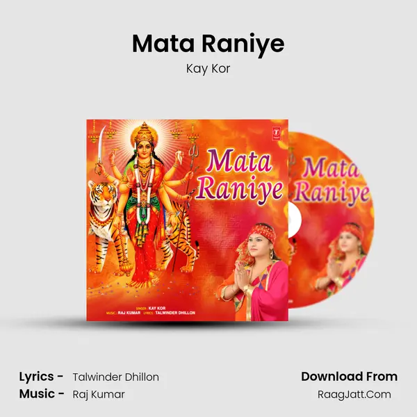 Mata Raniye - Kay Kor