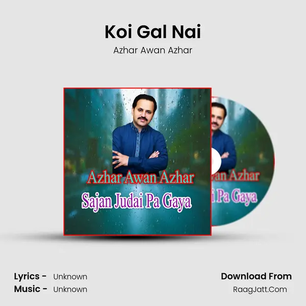 Koi Gal Nai MP3 Song by Azhar Awan Azhar Cover