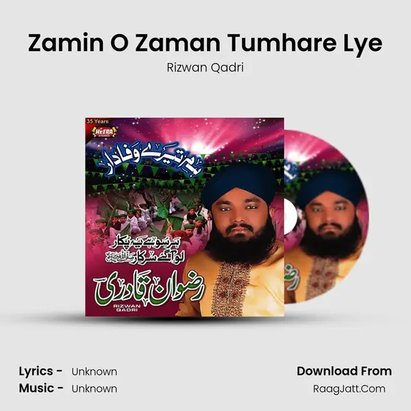 Zamin O Zaman Tumhare Lye MP3 Song by Rizwan Qadri Cover