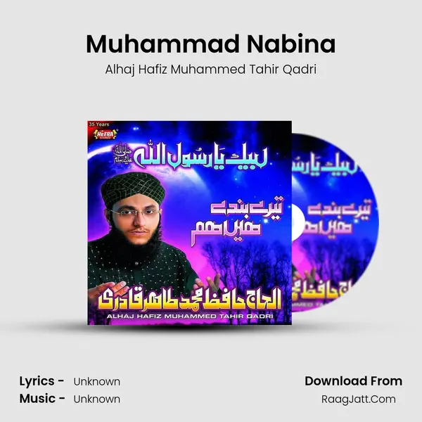 Muhammad Nabina MP3 Song by Alhaj Hafiz Muhammed Tahir Qadri Cover