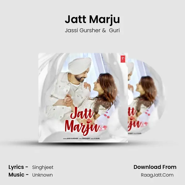 Jatt Marju MP3 Song by Jassi Gursher Cover