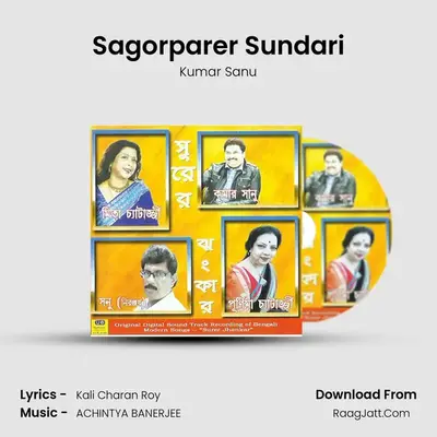 Sagorparer Sundari MP3 Song by Kumar Sanu Cover