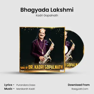 Bhagyada Lakshmi MP3 Song by Kadri Gopalnath Cover