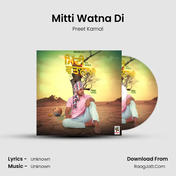 Mitti Watna Di mp3 song