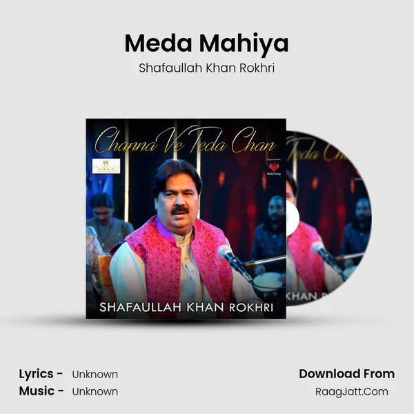 Meda Mahiya MP3 Song by Shafaullah Khan Rokhri Cover