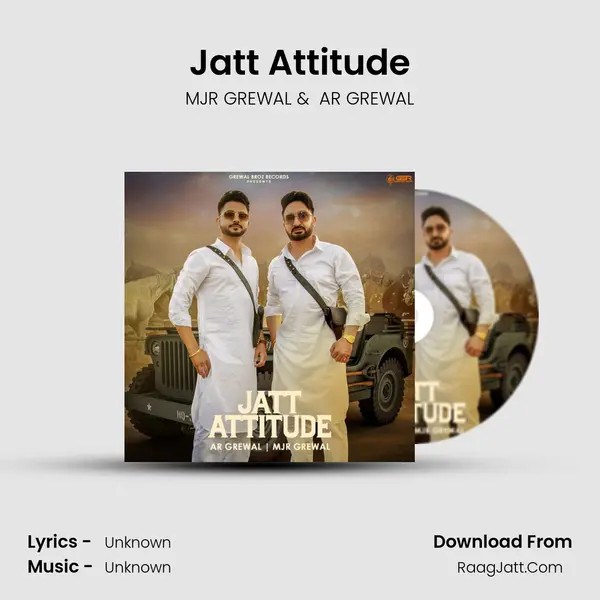 Jatt Attitude MP3 Song by MJR GREWAL Cover