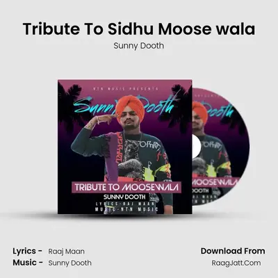 Tribute To Sidhu Moose wala MP3 Song by Sunny Dooth Cover
