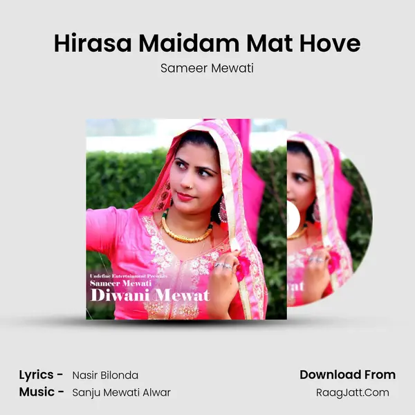 Hirasa Maidam Mat Hove mp3 song