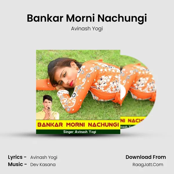 Bankar Morni Nachungi mp3 song