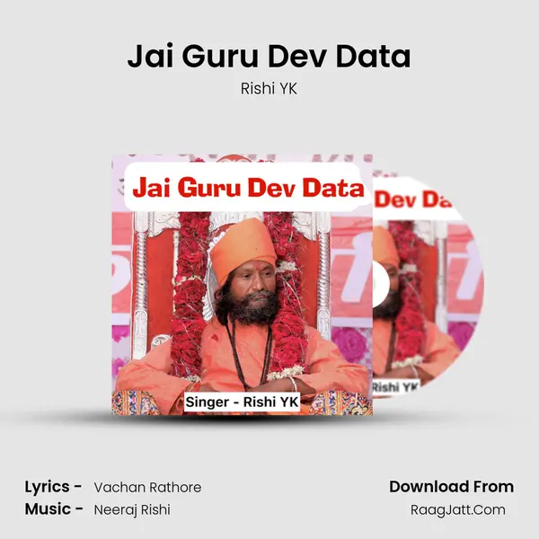 Jai Guru Dev Data mp3 song