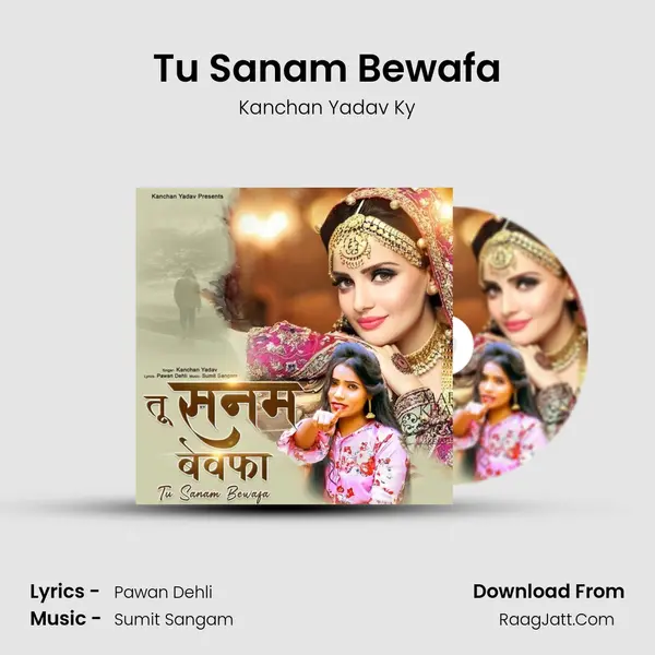 Tu Sanam Bewafa mp3 song