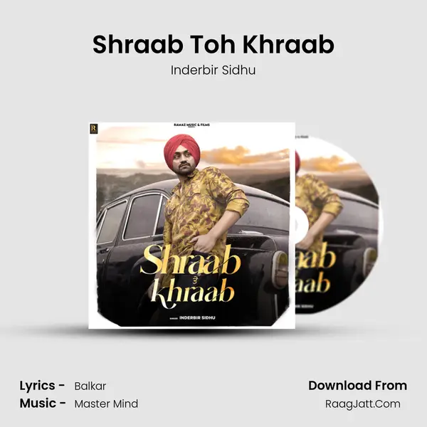 Shraab Toh Khraab - Inderbir Sidhu